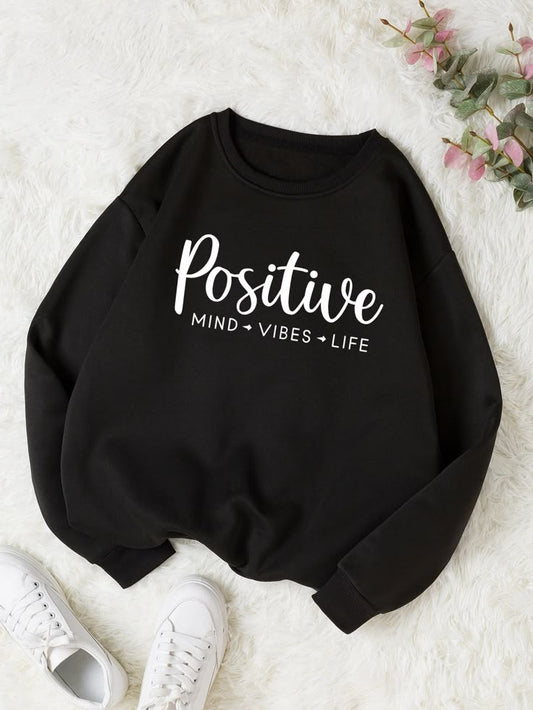 Black "Positive Mind Vibes Life" Sweatshirt