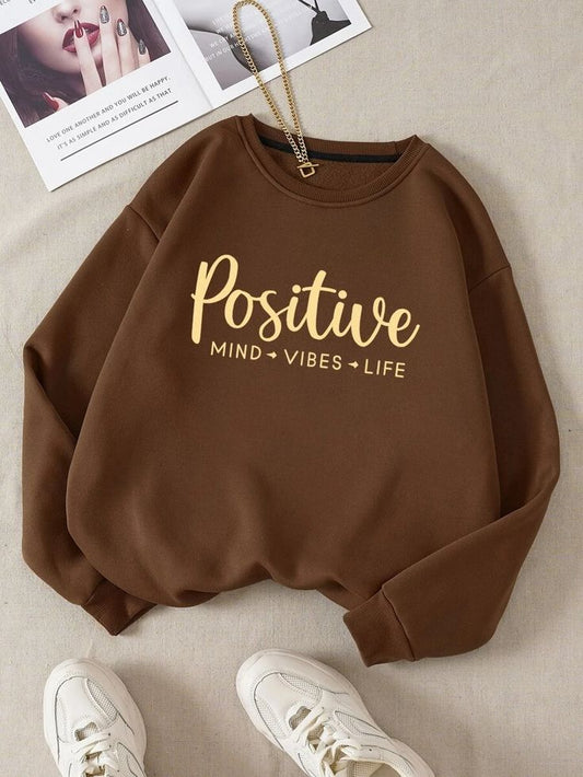 Brown “Positive Mind Vibes Life” Printed Sweatshirt