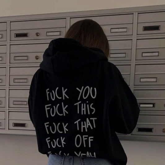 Black Hoodie with Bold Slogan Print – “F*ck You” Design