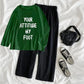Your Attitude My Foot Combo -Green
